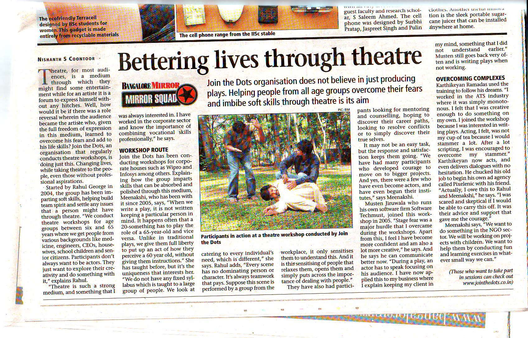 Bangalore Mirror, 11 March 2009. In the Pic: Raghu, Mukesh and Doc (Dayaprasad) in the middle of a session.